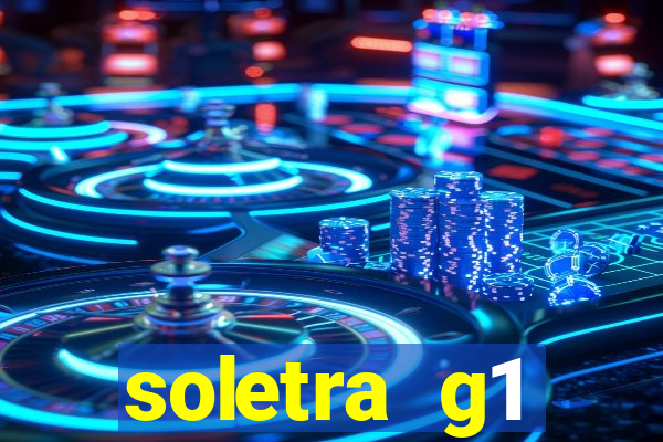 soletra g1 respostas hoje